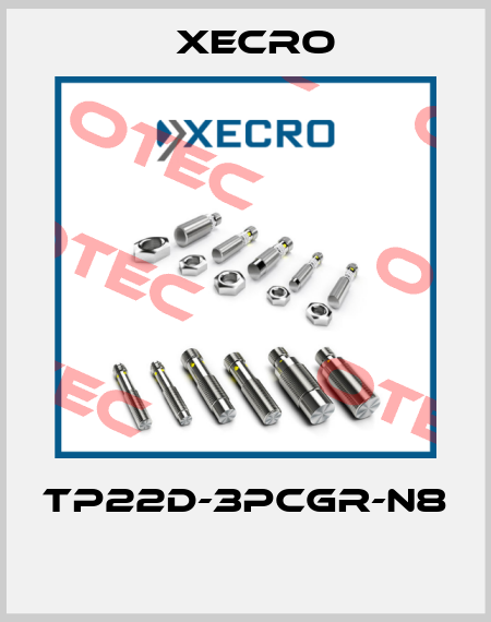 TP22D-3PCGR-N8  Xecro