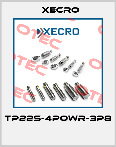 TP22S-4POWR-3P8  Xecro