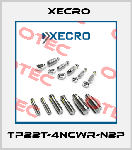 TP22T-4NCWR-N2P Xecro