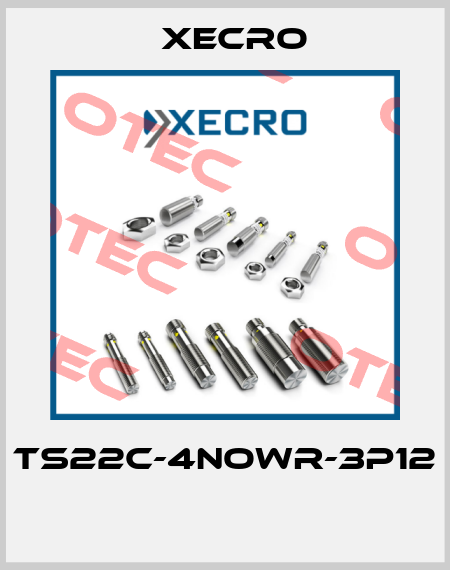 TS22C-4NOWR-3P12  Xecro