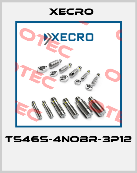 TS46S-4NOBR-3P12  Xecro