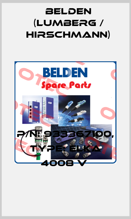 P/N: 933367100, Type: ELKA 4008 V  Belden (Lumberg / Hirschmann)