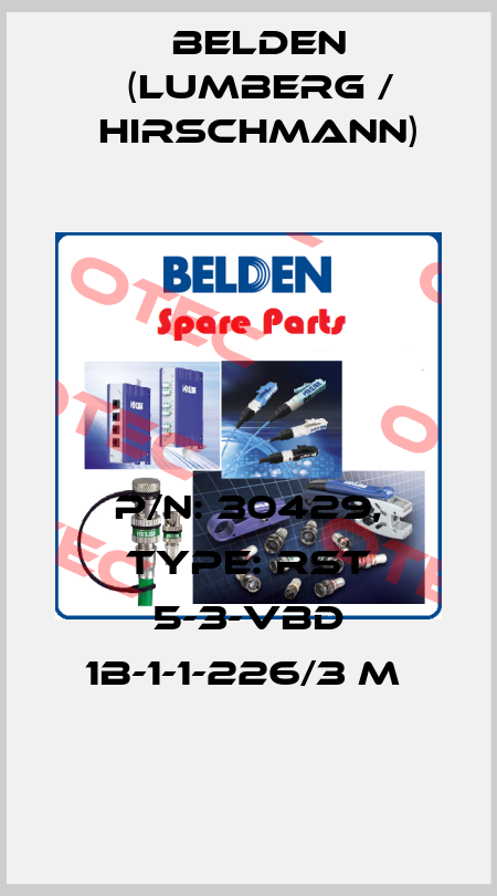 P/N: 30429, Type: RST 5-3-VBD 1B-1-1-226/3 M  Belden (Lumberg / Hirschmann)