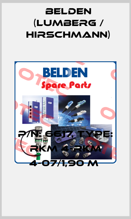 P/N: 6617, Type: RKM 4-RKM 4-07/1,90 M  Belden (Lumberg / Hirschmann)