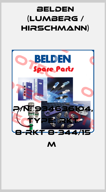 P/N: 934636104, Type: RKT 8-RKT 8-344/15 M  Belden (Lumberg / Hirschmann)