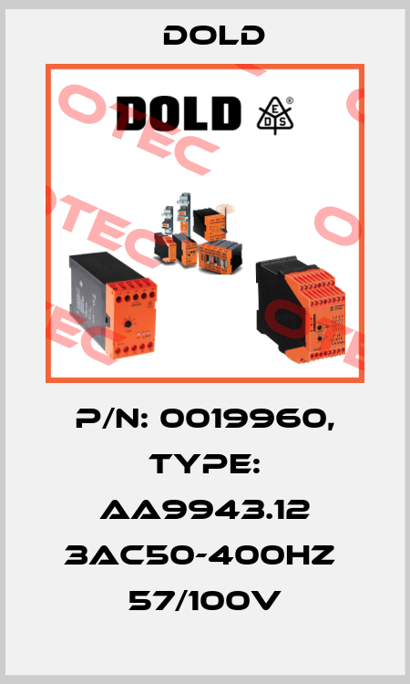 p/n: 0019960, Type: AA9943.12 3AC50-400HZ  57/100V Dold