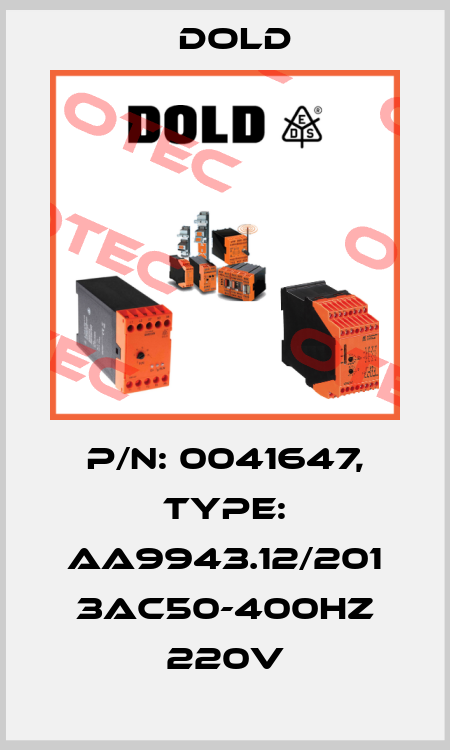 p/n: 0041647, Type: AA9943.12/201 3AC50-400HZ 220V Dold