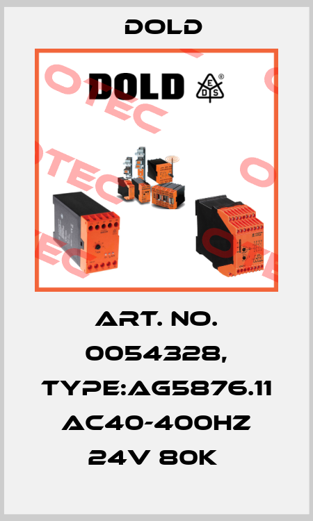 Art. No. 0054328, Type:AG5876.11 AC40-400HZ 24V 80K  Dold