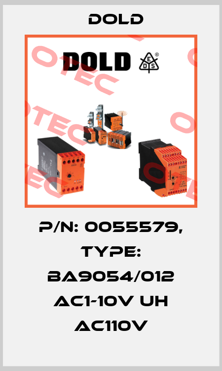 p/n: 0055579, Type: BA9054/012 AC1-10V UH AC110V Dold