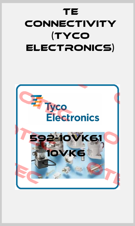 592-10VK61  10VK6  TE Connectivity (Tyco Electronics)