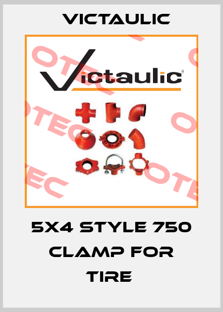 5X4 STYLE 750 CLAMP FOR TIRE  Victaulic