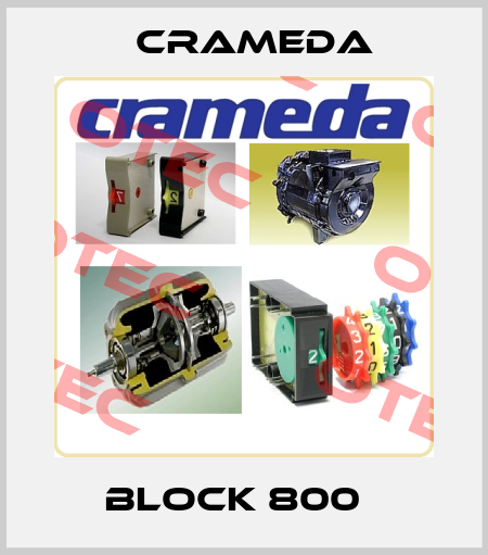 BLOCK 800   Crameda