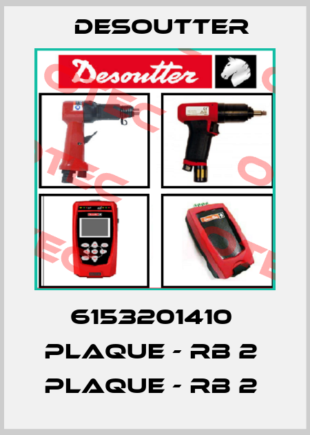 6153201410  PLAQUE - RB 2  PLAQUE - RB 2  Desoutter