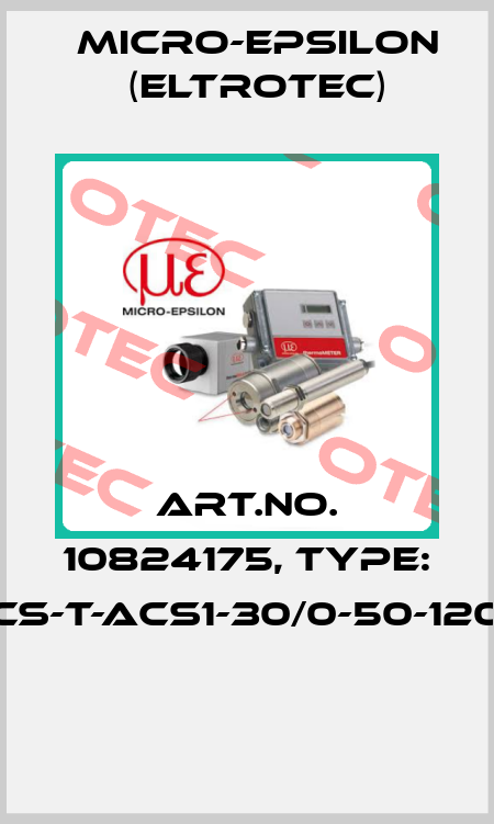 Art.No. 10824175, Type: FCS-T-ACS1-30/0-50-1200  Micro-Epsilon (Eltrotec)