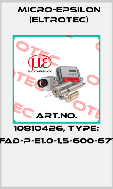 Art.No. 10810426, Type: FAD-P-E1.0-1,5-600-67°  Micro-Epsilon (Eltrotec)