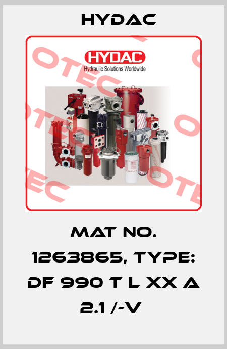 Mat No. 1263865, Type: DF 990 T L XX A 2.1 /-V  Hydac