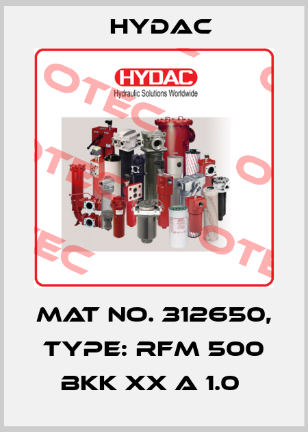 Mat No. 312650, Type: RFM 500 BKK XX A 1.0  Hydac