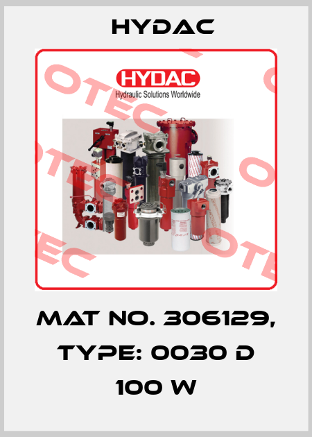 Mat No. 306129, Type: 0030 D 100 W Hydac
