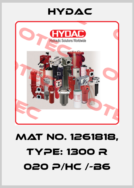 Mat No. 1261818, Type: 1300 R 020 P/HC /-B6 Hydac