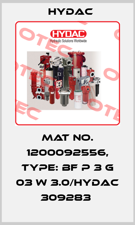 Mat No. 1200092556, Type: BF P 3 G 03 W 3.0/HYDAC                309283  Hydac