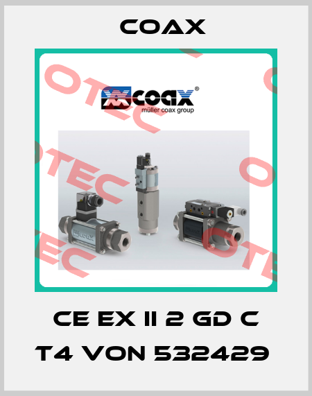 CE Ex II 2 GD c T4 von 532429  Coax