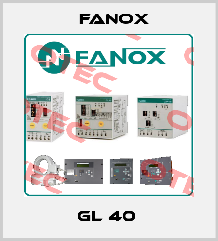 GL 40  Fanox