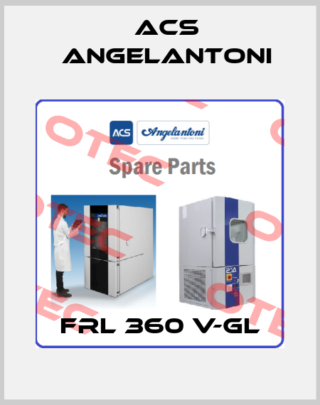 FRL 360 V-GL ACS Angelantoni