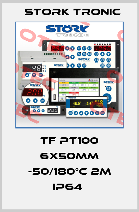 TF PT100 6x50mm -50/180°C 2m IP64  Stork tronic