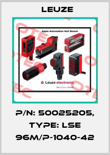 p/n: 50025205, Type: LSE 96M/P-1040-42 Leuze
