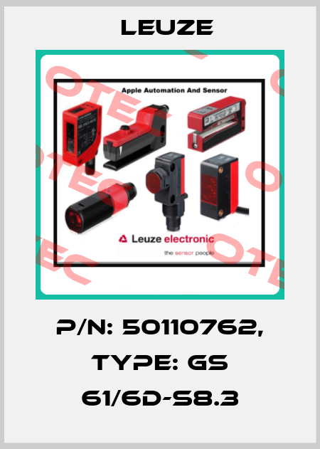 p/n: 50110762, Type: GS 61/6D-S8.3 Leuze