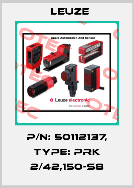 p/n: 50112137, Type: PRK 2/42,150-S8 Leuze