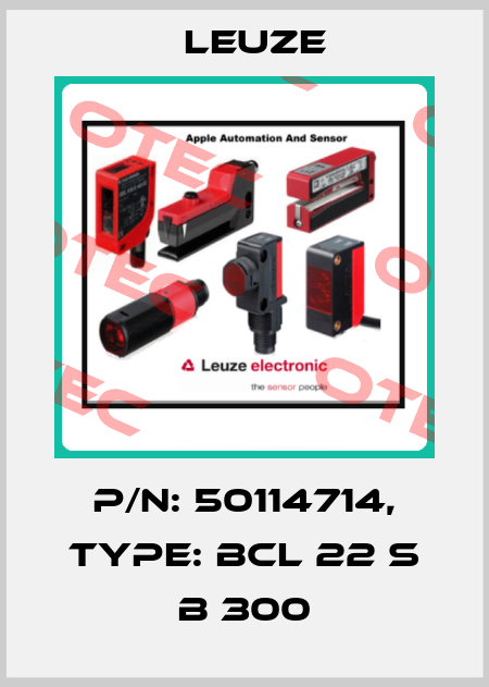 p/n: 50114714, Type: BCL 22 S B 300 Leuze