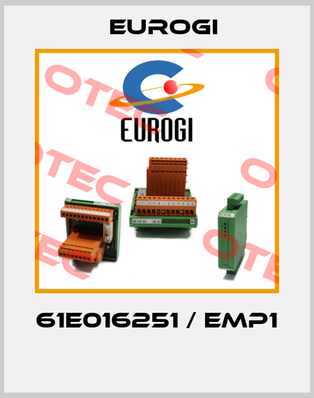 61E016251 / EMP1  Eurogi