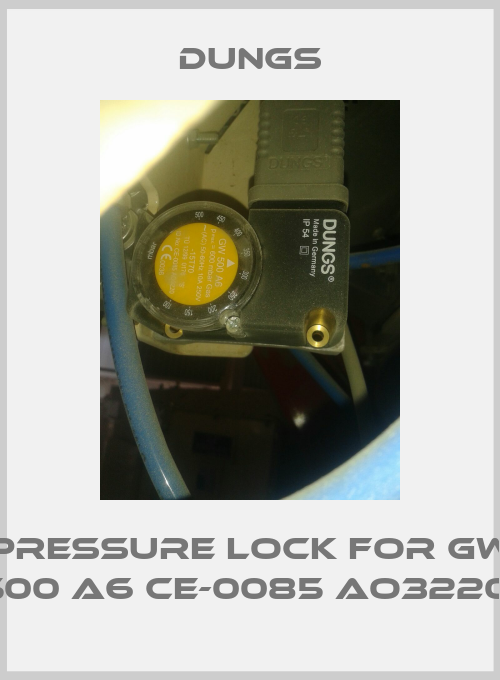 Pressure Lock For GW 500 A6 CE-0085 AO3220 -big