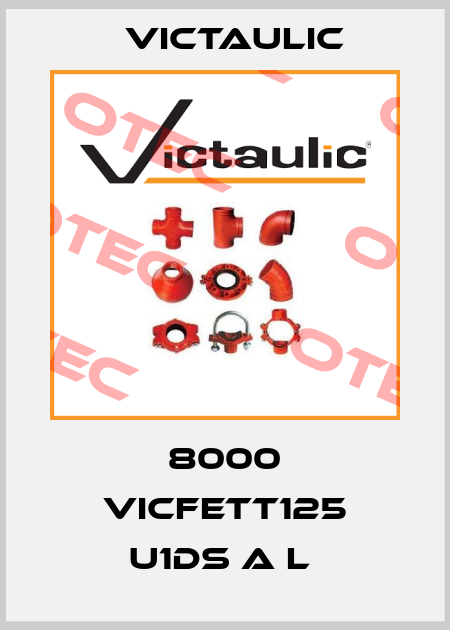 8000 VICFETT125 U1DS A L  Victaulic