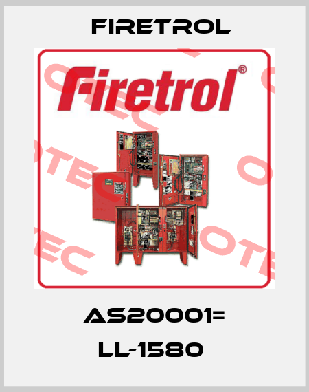 AS20001= LL-1580  Firetrol
