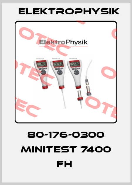 80-176-0300 MINITEST 7400 FH  ElektroPhysik
