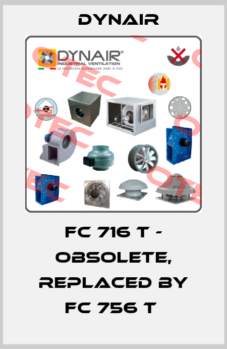 FC 716 T - obsolete, replaced by FC 756 T  Dynair