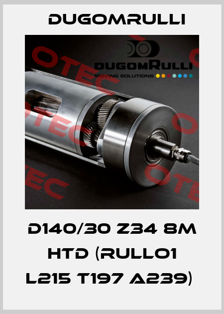 D140/30 Z34 8M HTD (RULLO1 L215 T197 A239)  Dugomrulli