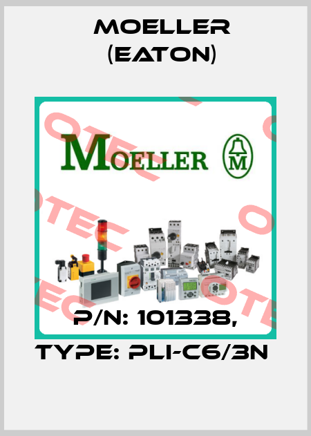 P/N: 101338, Type: PLI-C6/3N  Moeller (Eaton)