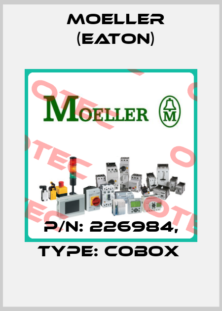 P/N: 226984, Type: COBOX  Moeller (Eaton)
