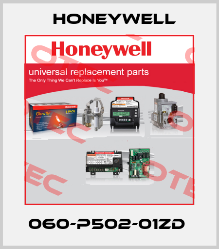 060-P502-01ZD  Honeywell
