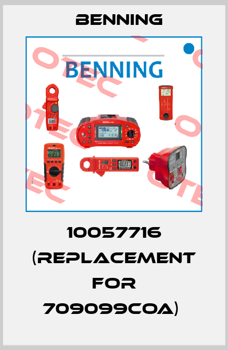 10057716 (REPLACEMENT FOR 709099COA)  Benning