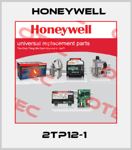 2TP12-1  Honeywell