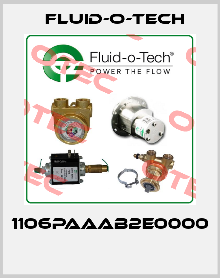 1106PAAAB2E0000  Fluid-O-Tech