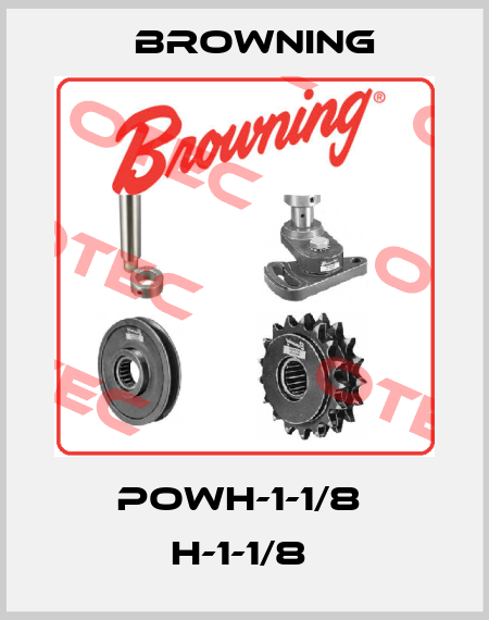 POWH-1-1/8  H-1-1/8  Browning