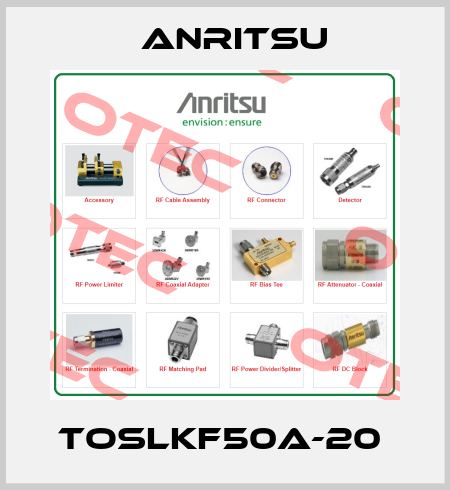 TOSLKF50A-20  Anritsu