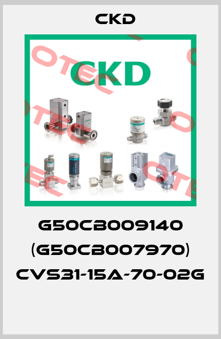 G50CB009140 (G50CB007970) CVS31-15A-70-02G  Ckd
