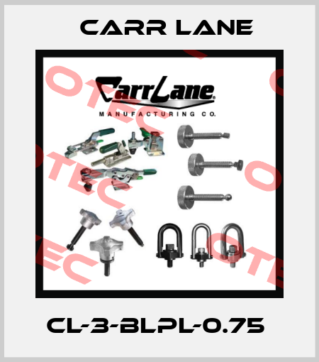 CL-3-BLPL-0.75  Carr Lane