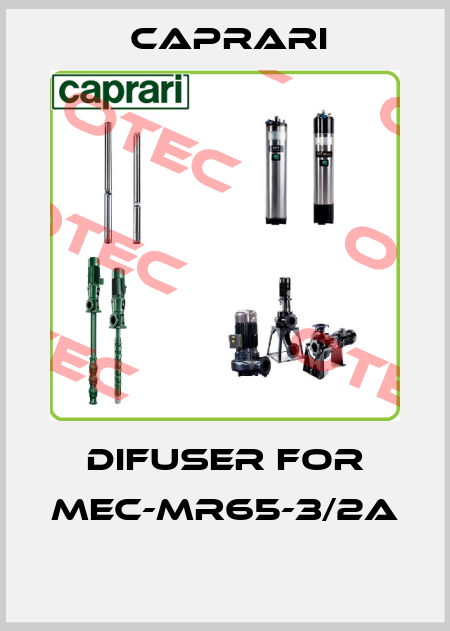 Difuser For MEC-MR65-3/2A  CAPRARI 